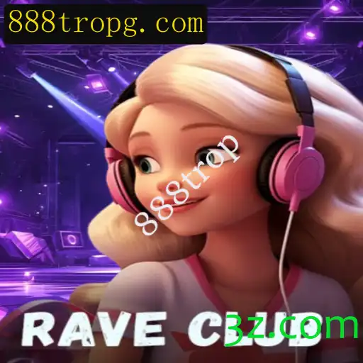 RaveClub e o Mistério de 888trop: Um Mergulho no Jogo do Momento